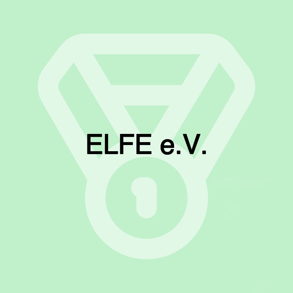 ELFE e.V. ELFE e.V.