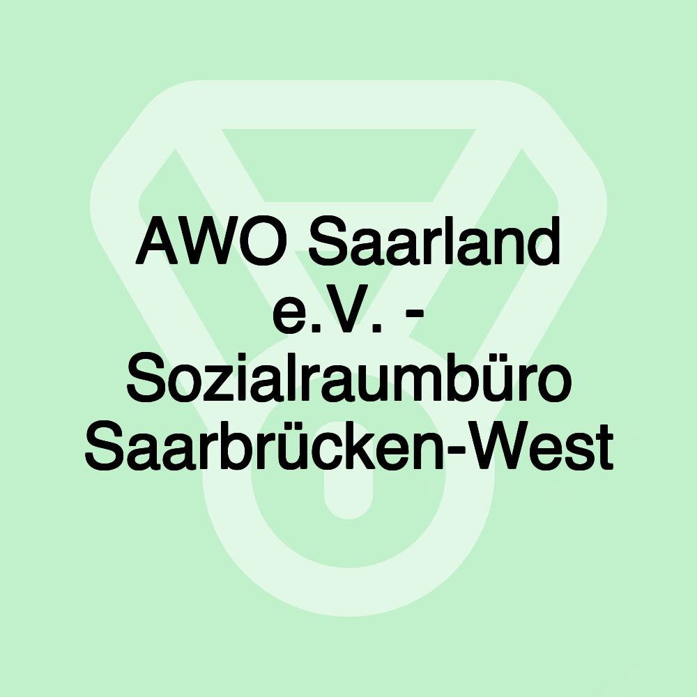 AWO Saarland e.V. - Sozialraumbüro Saarbrücken-West AWO Saarland e.V. - Sozialraumbüro Saarbrücken-West