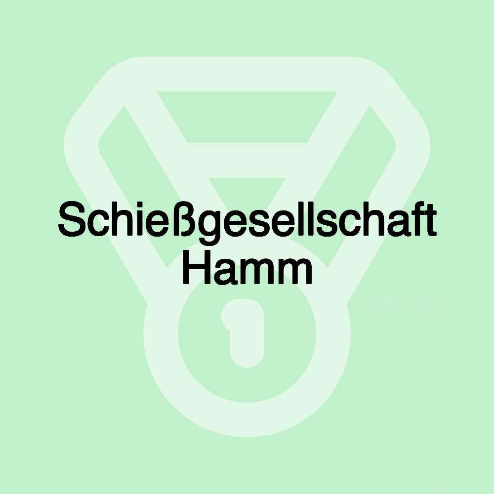 Schießgesellschaft Hamm