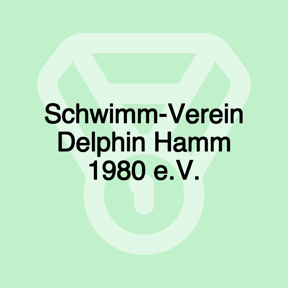 Schwimm-Verein Delphin Hamm 1980 e.V. Schwimm-Verein Delphin Hamm 1980 e.V.