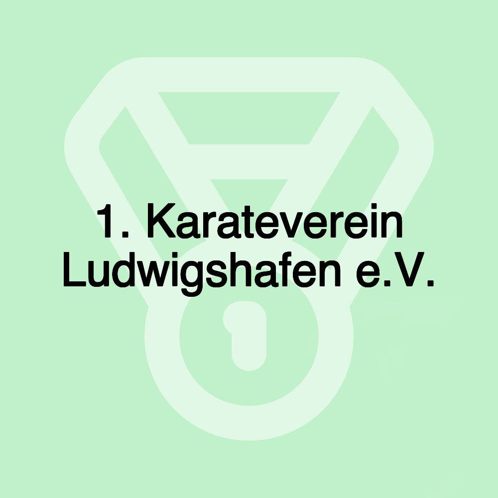 1. Karateverein Ludwigshafen e.V.