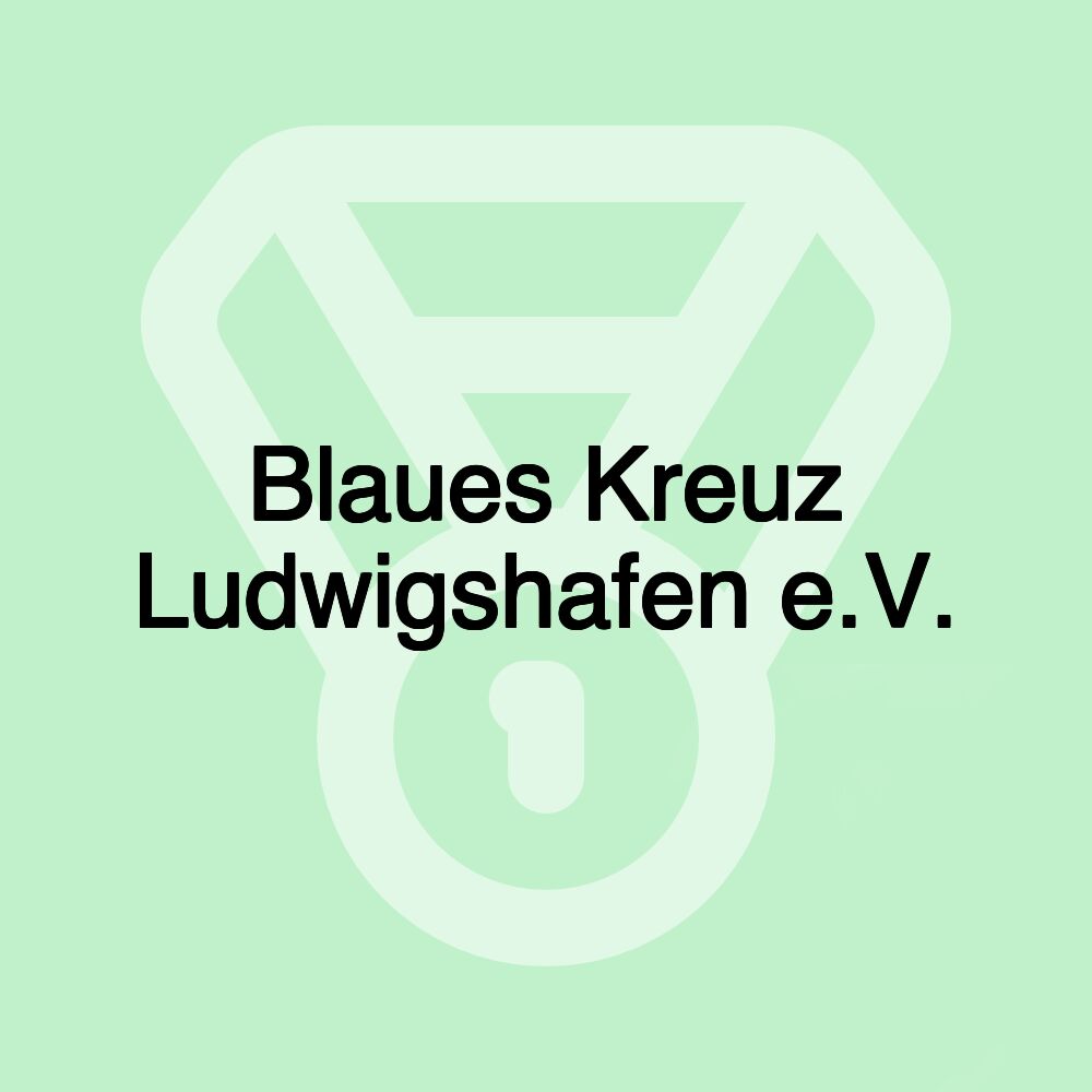 Blaues Kreuz Ludwigshafen e.V.