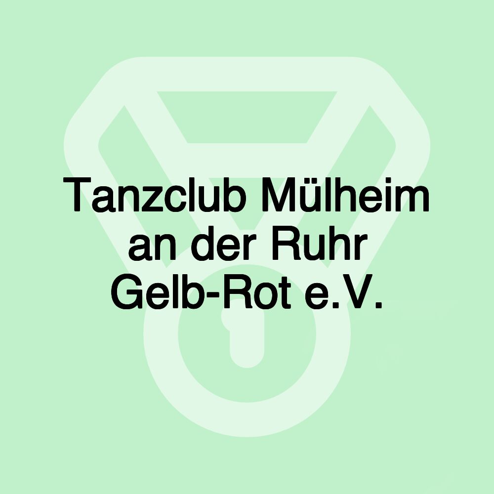 Tanzclub Mülheim an der Ruhr Gelb-Rot e.V.