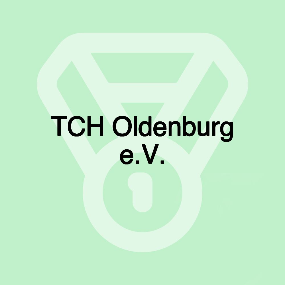 TCH Oldenburg e.V.