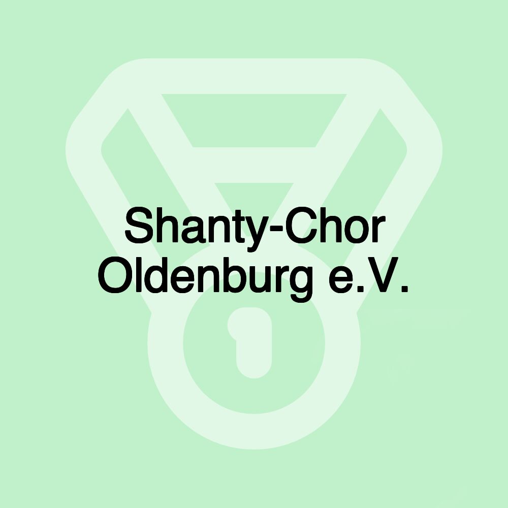Shanty-Chor Oldenburg e.V. Shanty-Chor Oldenburg e.V.