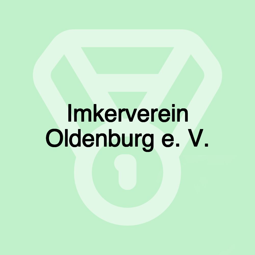 Imkerverein Oldenburg e. V. Imkerverein Oldenburg e. V.