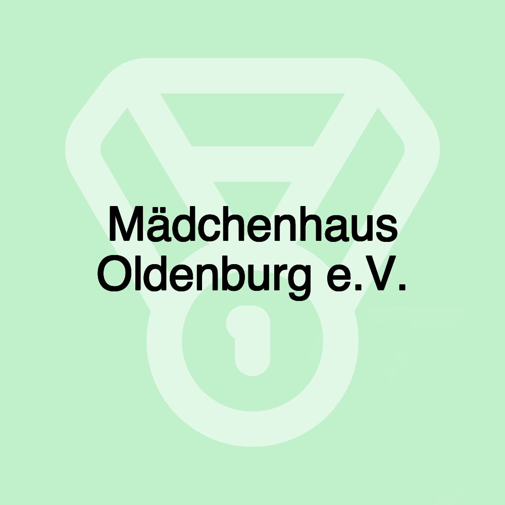 Mädchenhaus Oldenburg e.V.