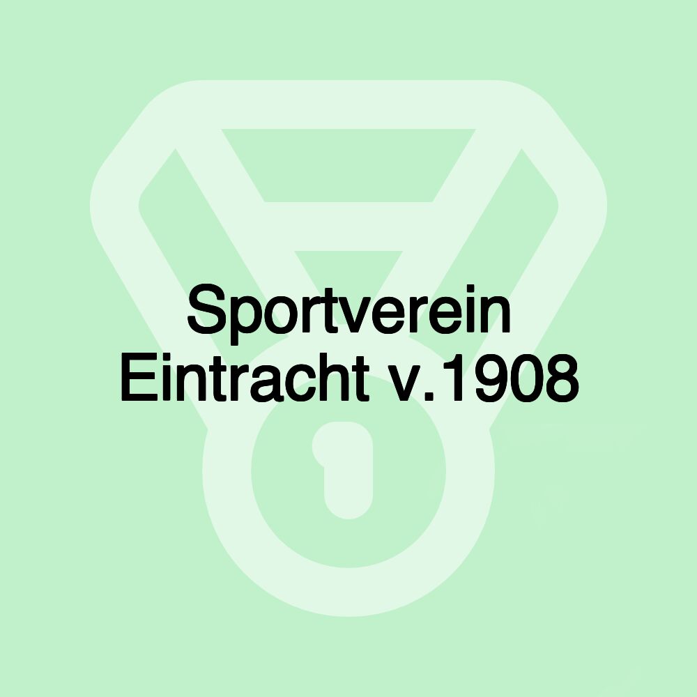 Sportverein Eintracht v.1908 Sportverein Eintracht v.1908