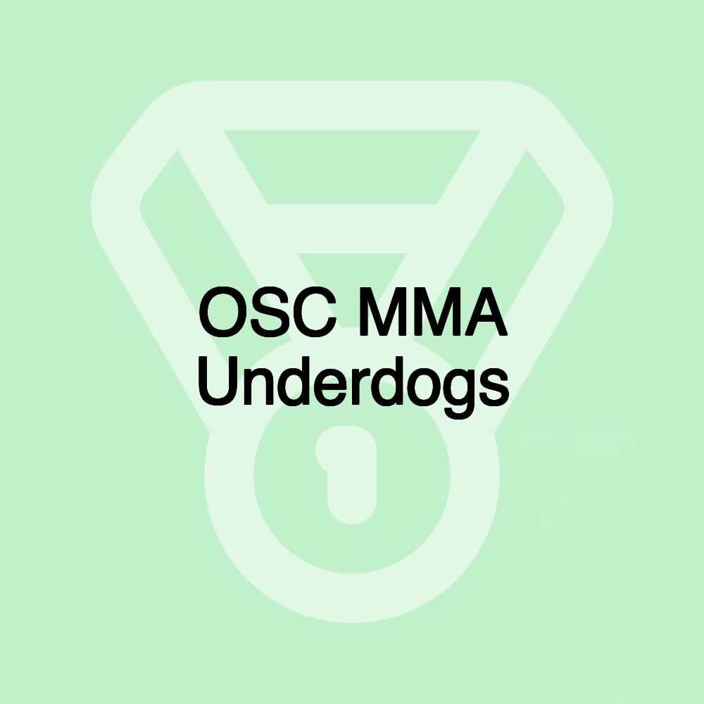 OSC MMA Underdogs