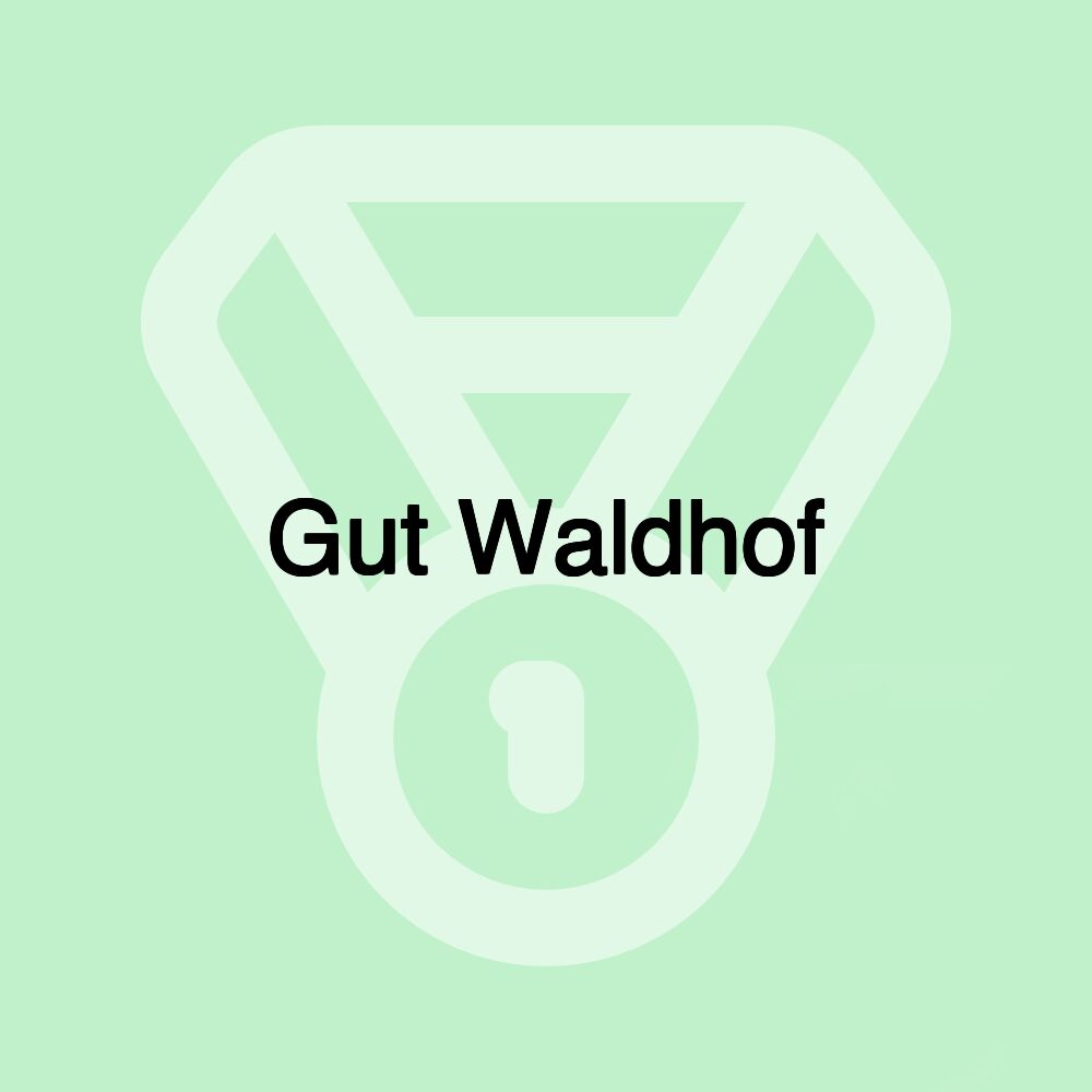 Gut Waldhof Gut Waldhof