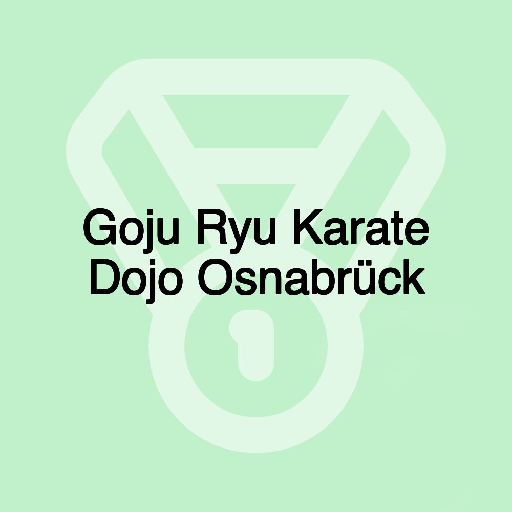 Goju Ryu Karate Dojo Osnabrück