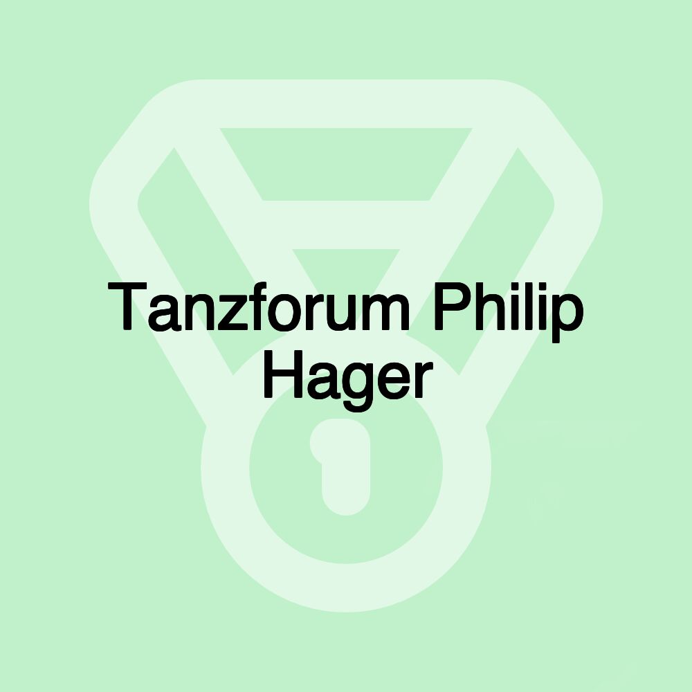 Tanzforum Philip Hager Tanzforum Philip Hager