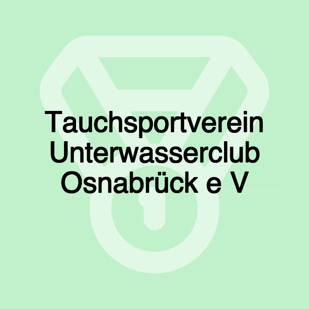 Tauchsportverein Unterwasserclub Osnabrück e V Tauchsportverein Unterwasserclub Osnabrück e V