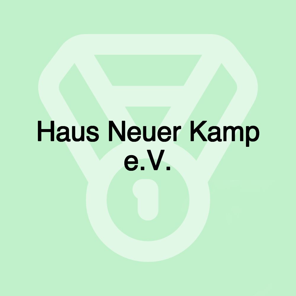 Haus Neuer Kamp e.V.