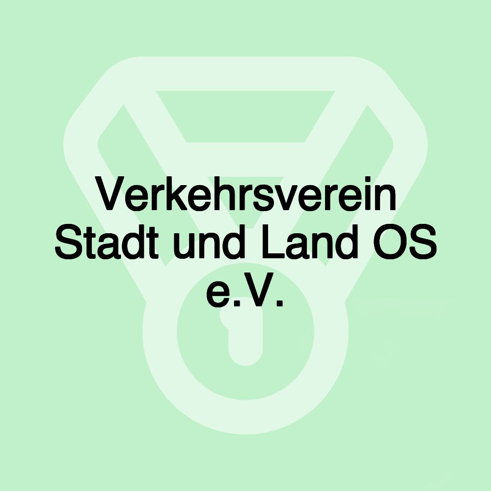 Verkehrsverein Stadt und Land OS e.V.