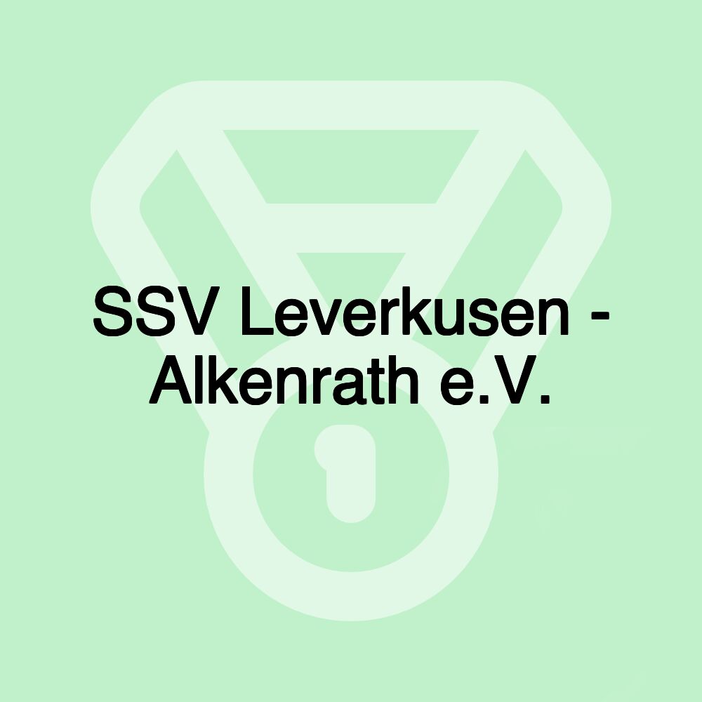 SSV Leverkusen - Alkenrath e.V. SSV Leverkusen - Alkenrath e.V.
