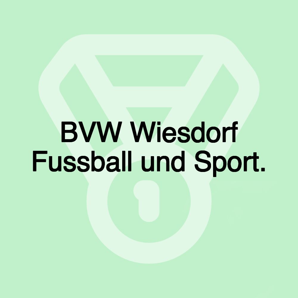 BVW Wiesdorf Fussball und Sport.