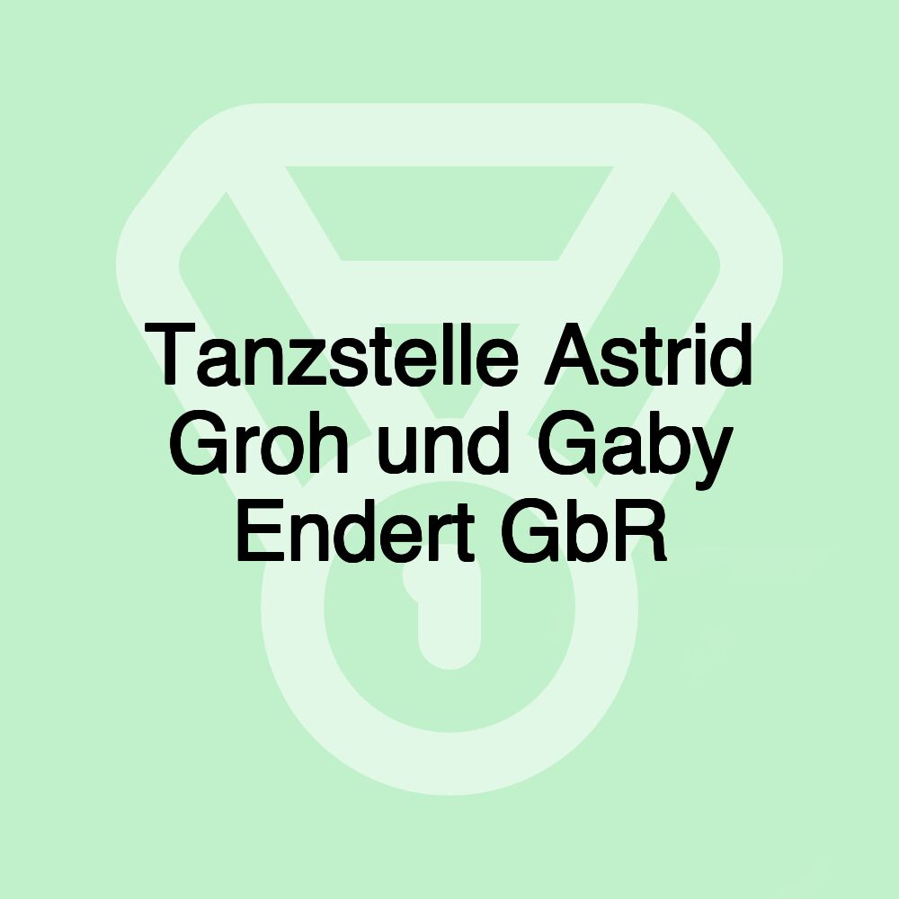 Tanzstelle Astrid Groh und Gaby Endert GbR Tanzstelle Astrid Groh und Gaby Endert GbR