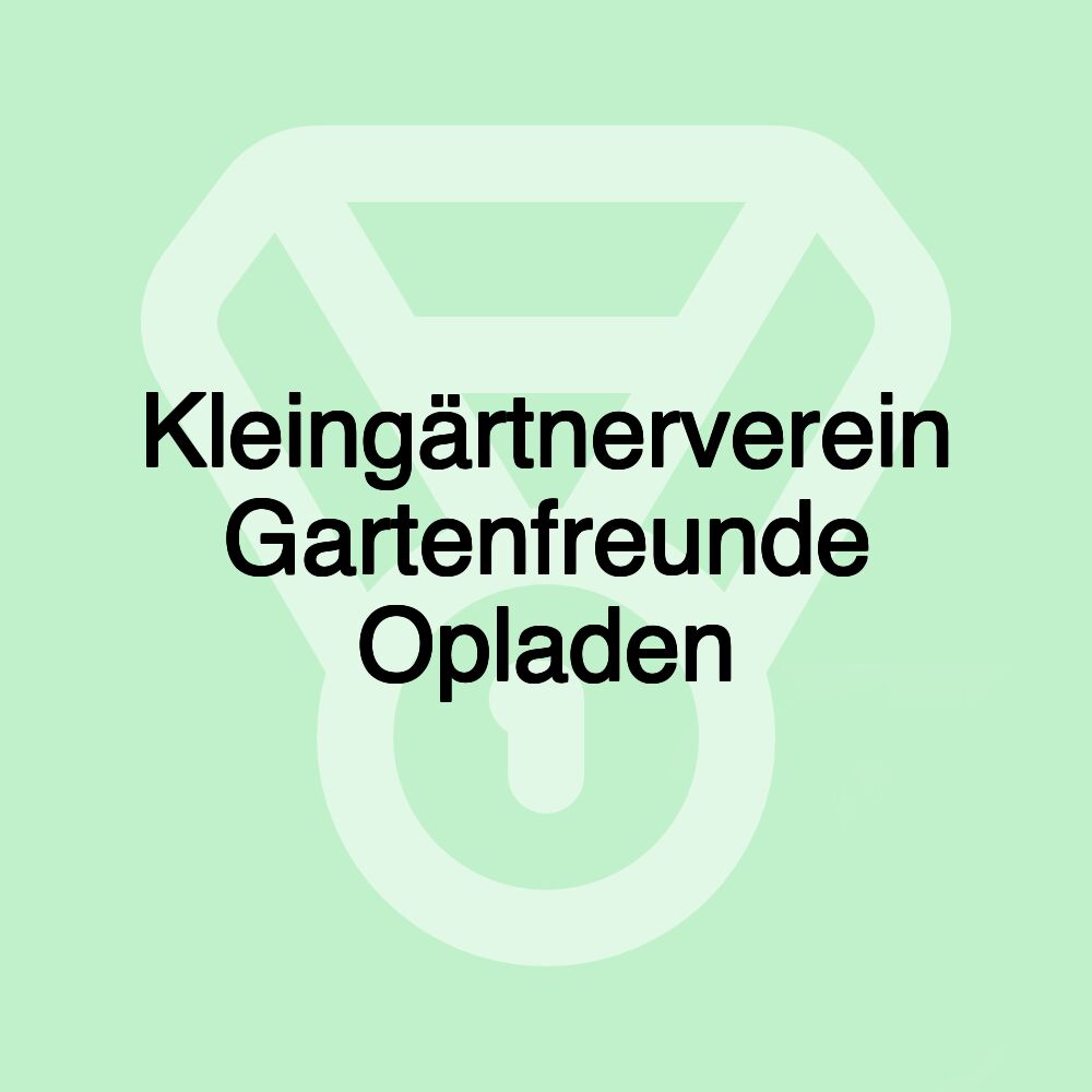 Kleingärtnerverein Gartenfreunde Opladen