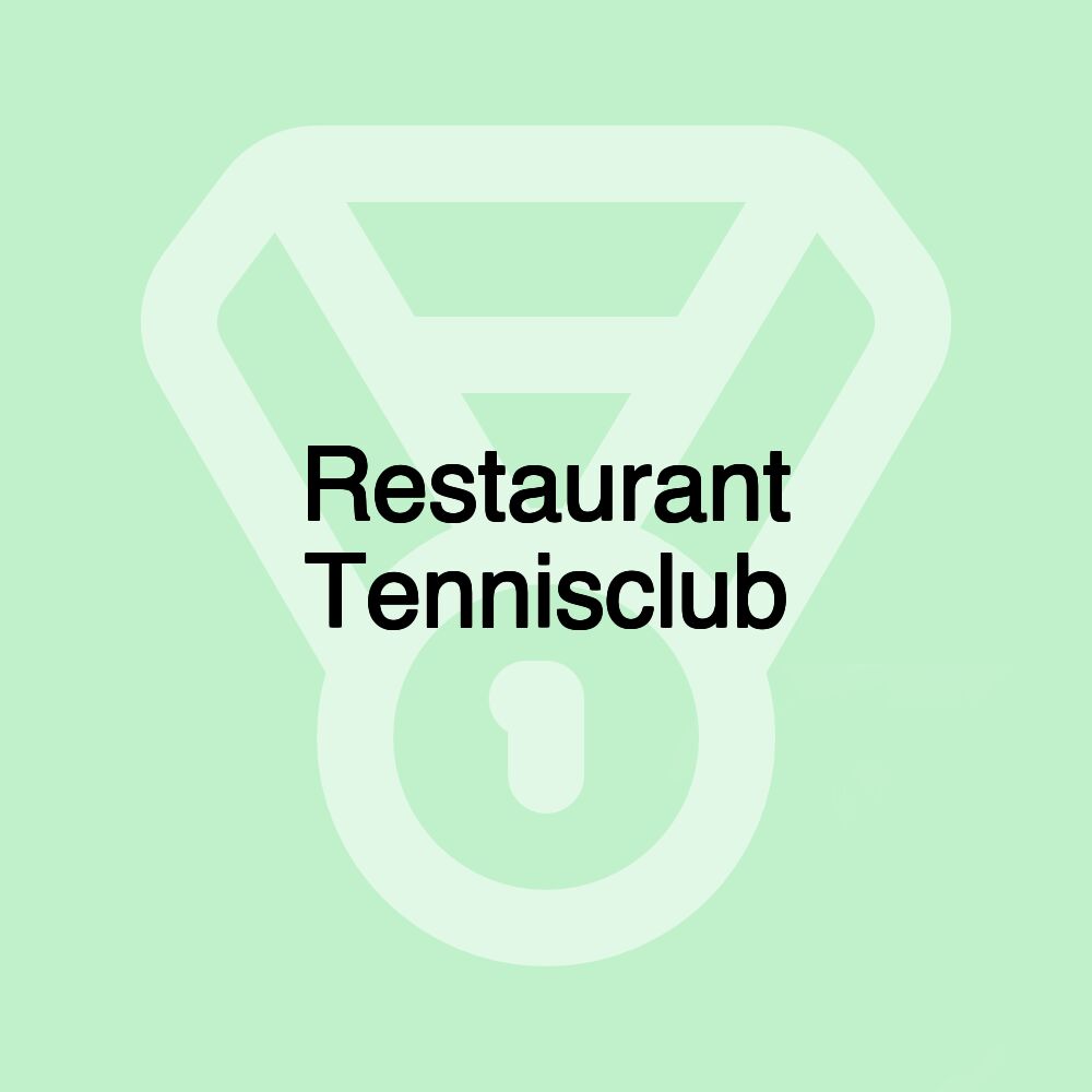 Restaurant Tennisclub