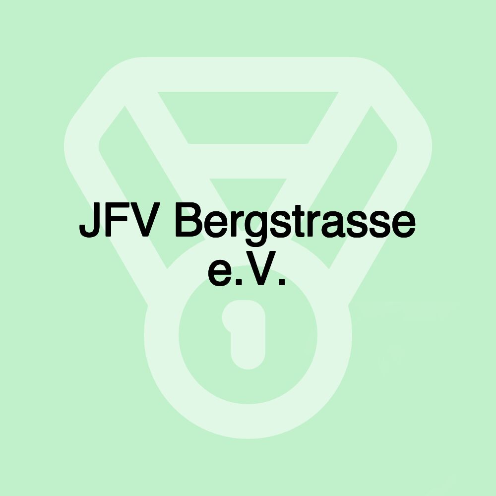 JFV Bergstrasse e.V. JFV Bergstrasse e.V.
