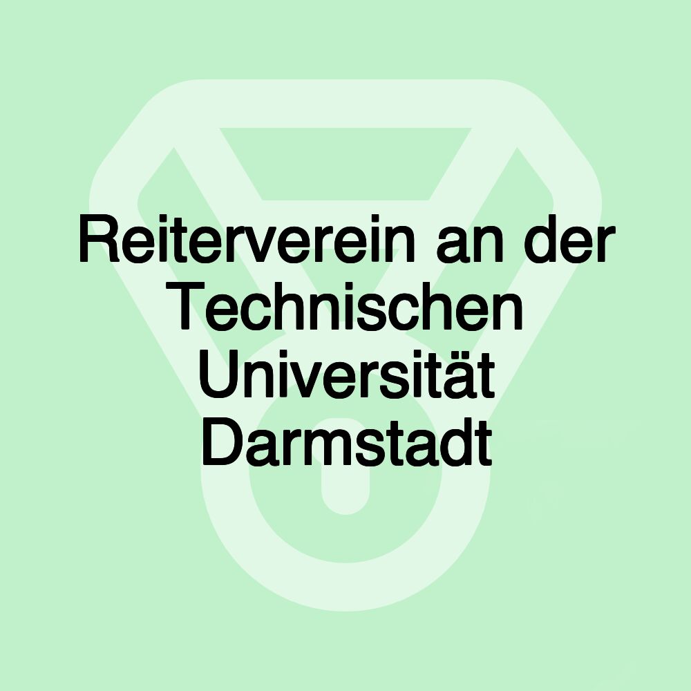 Reiterverein an der Technischen Universität Darmstadt