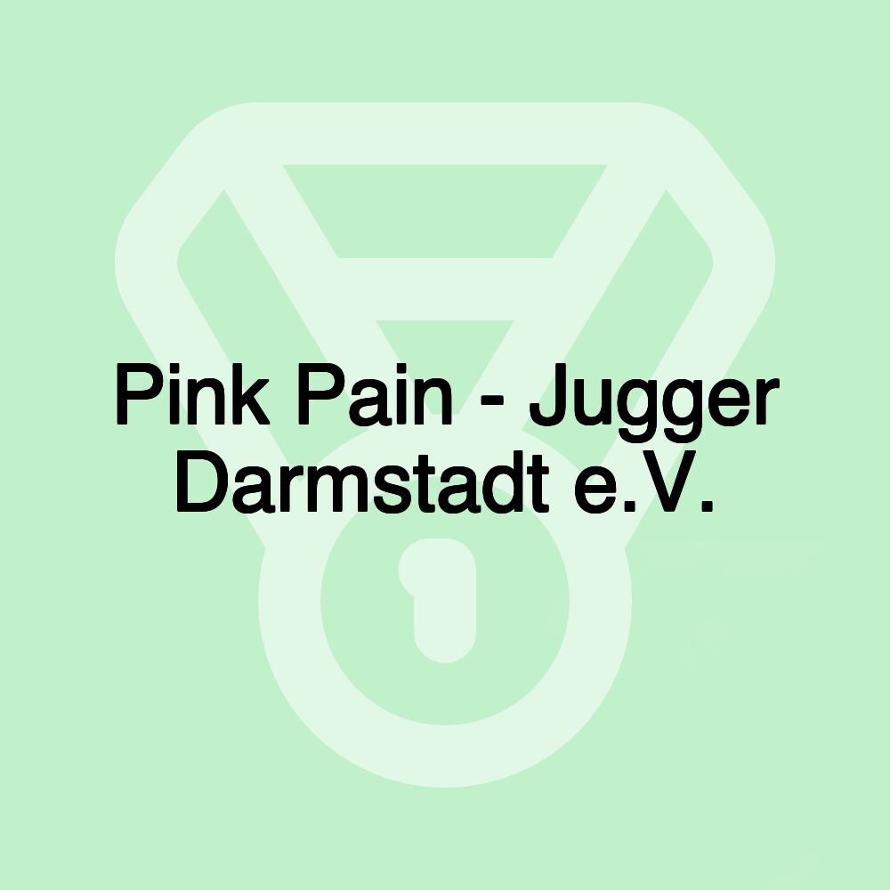 Pink Pain - Jugger Darmstadt e.V.