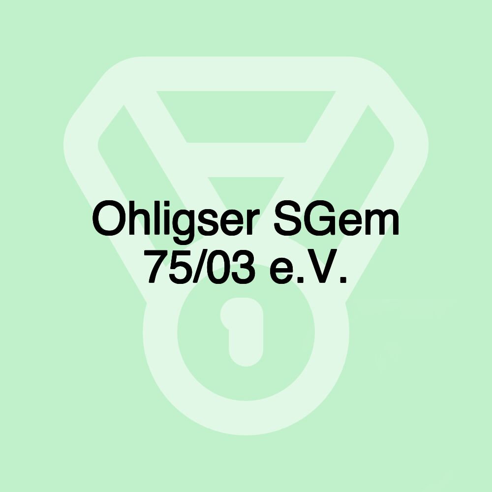 Ohligser SGem 75/03 e.V.