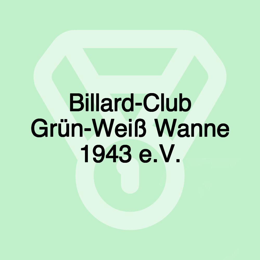 Billard-Club Grün-Weiß Wanne 1943 e.V.
