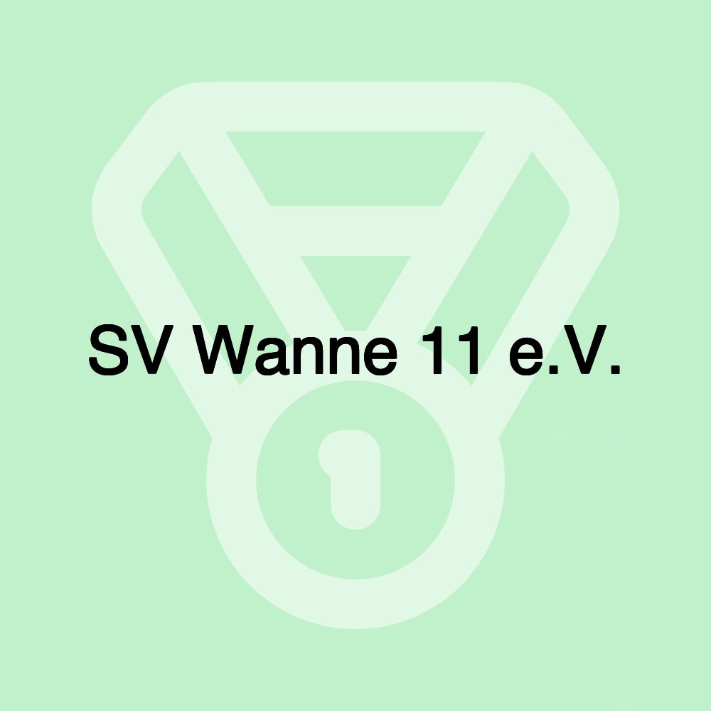 SV Wanne 11 e.V. SV Wanne 11 e.V.