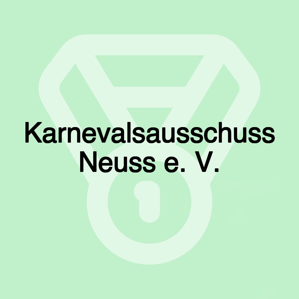 Karnevalsausschuss Neuss e. V.
