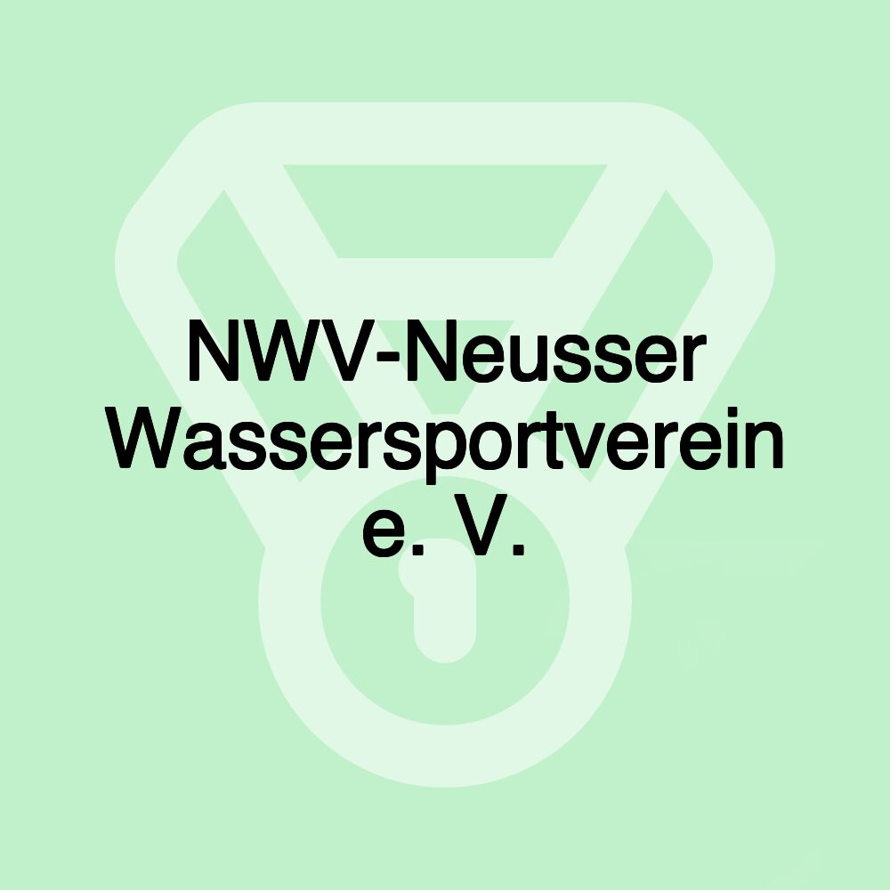 NWV-Neusser Wassersportverein e. V.