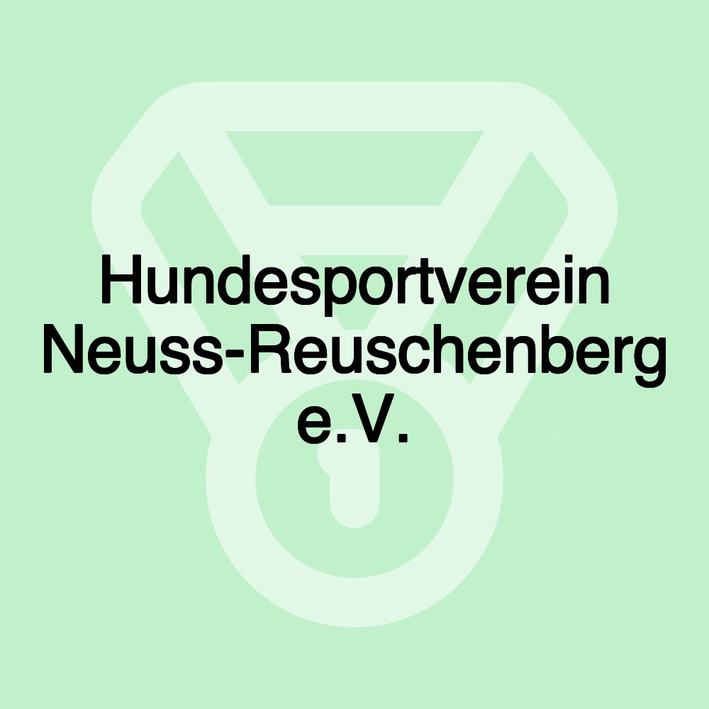 Hundesportverein Neuss-Reuschenberg e.V.