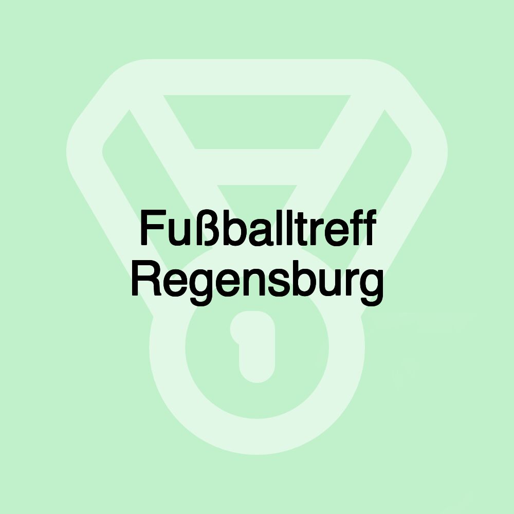 Fußballtreff Regensburg