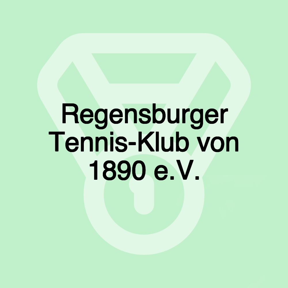 Regensburger Tennis-Klub von 1890 e.V. Regensburger Tennis-Klub von 1890 e.V.