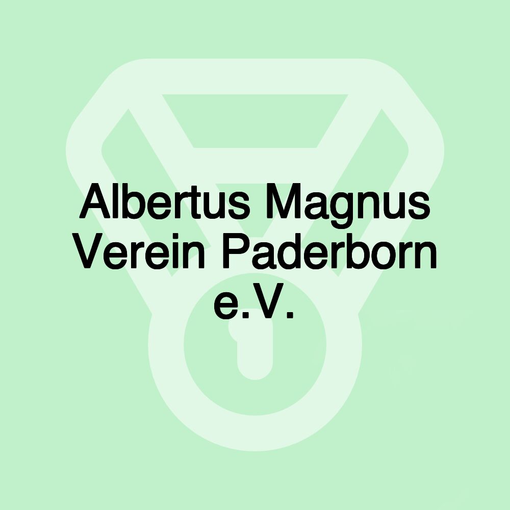 Albertus Magnus Verein Paderborn e.V. Albertus Magnus Verein Paderborn e.V.