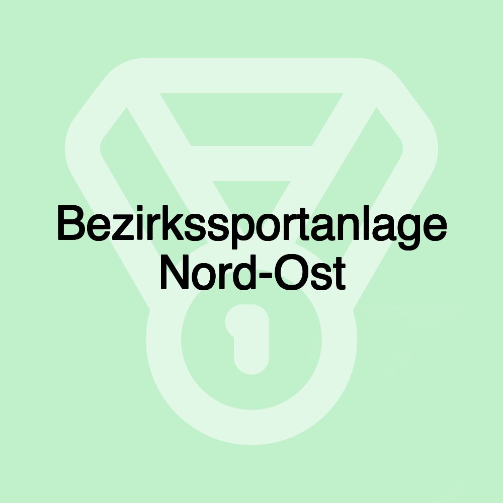 Bezirkssportanlage Nord-Ost