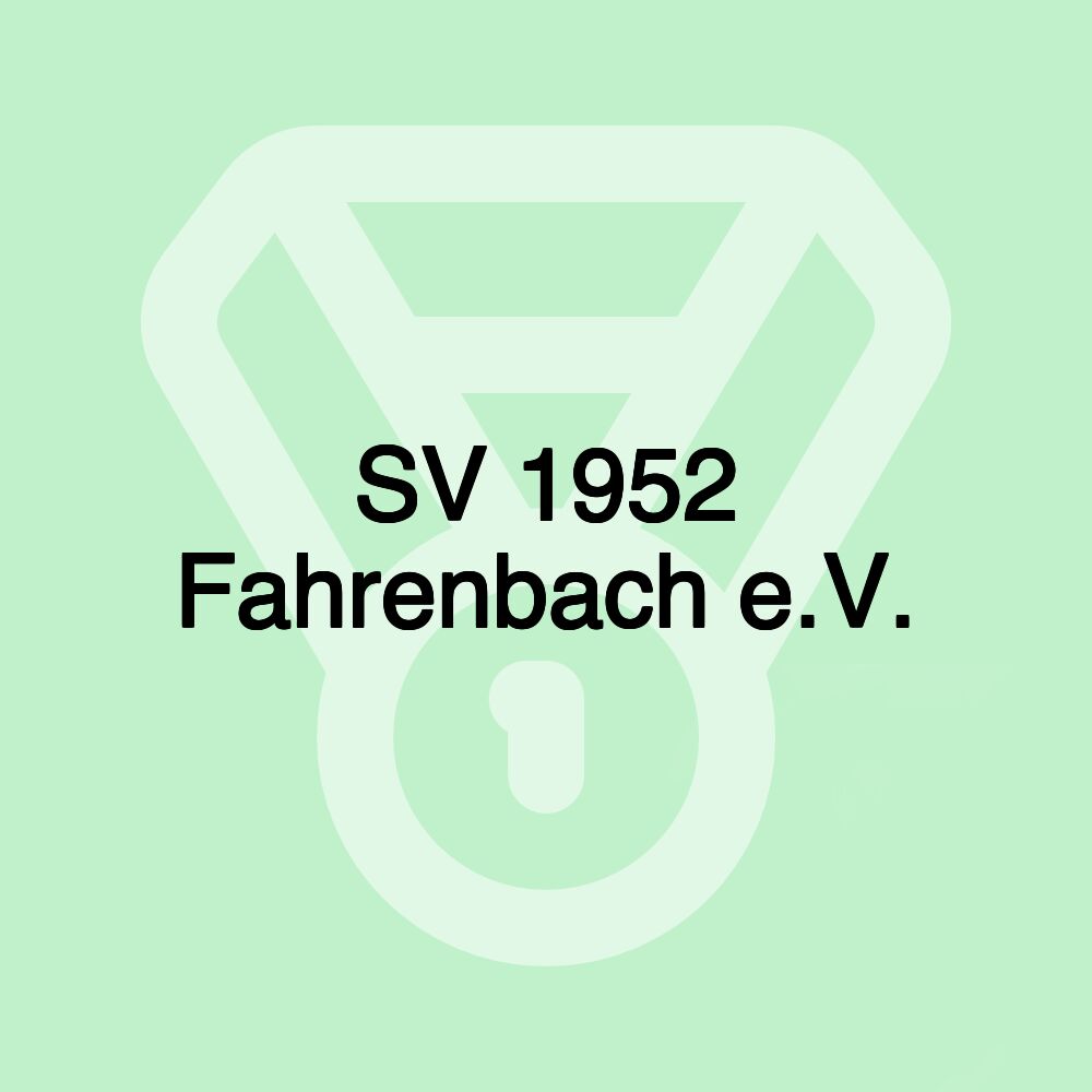 SV 1952 Fahrenbach e.V. SV 1952 Fahrenbach e.V.