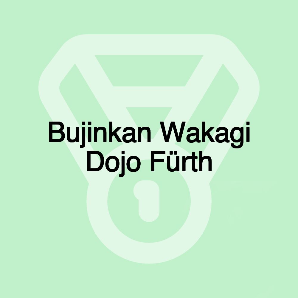 Bujinkan Wakagi Dojo Fürth