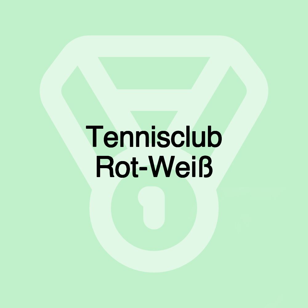 Tennisclub Rot-Weiß