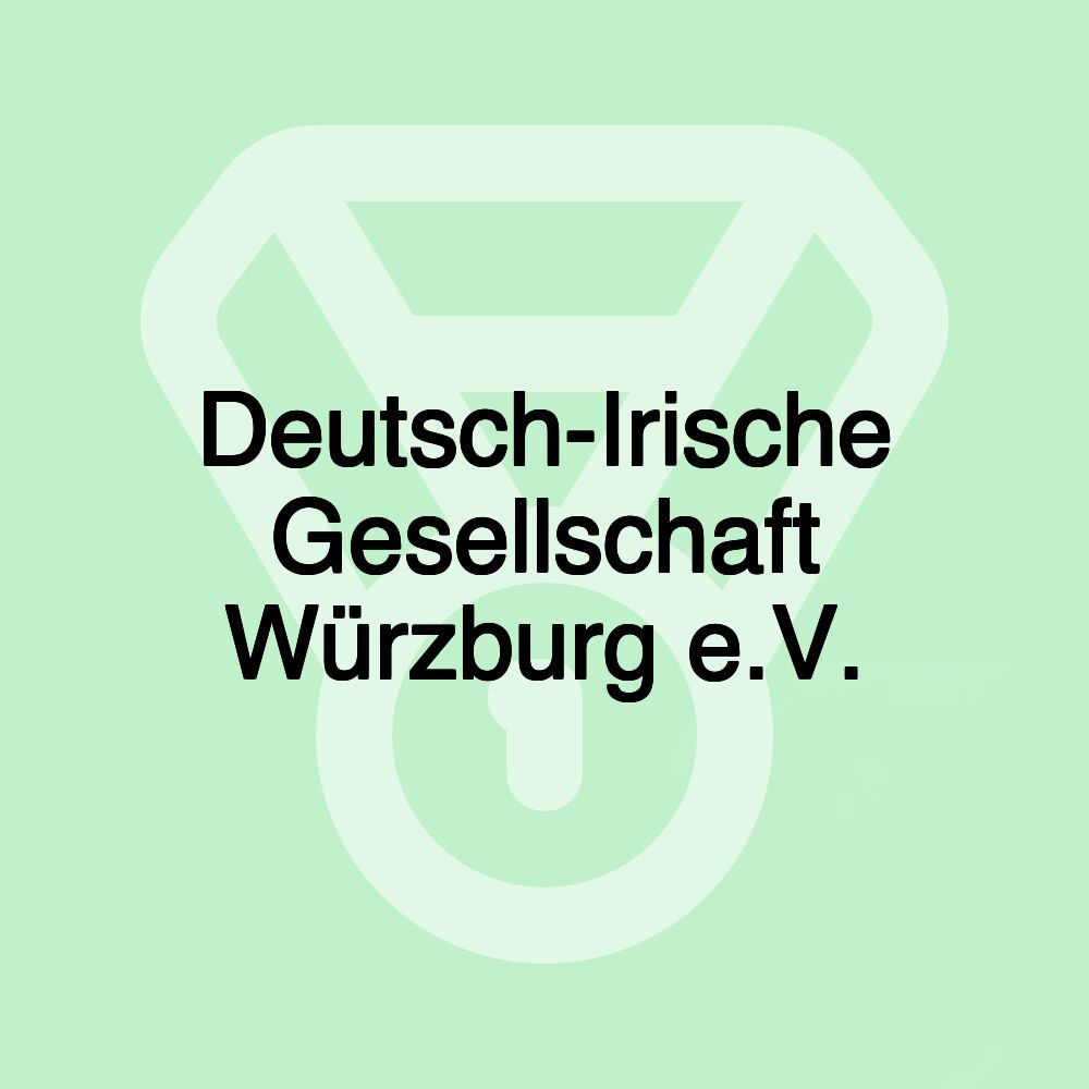Deutsch-Irische Gesellschaft Würzburg e.V.