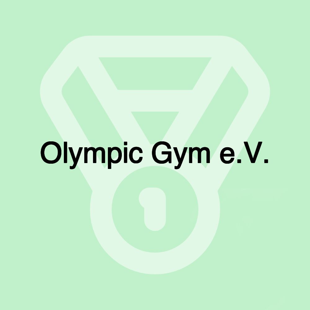 Olympic Gym e.V.