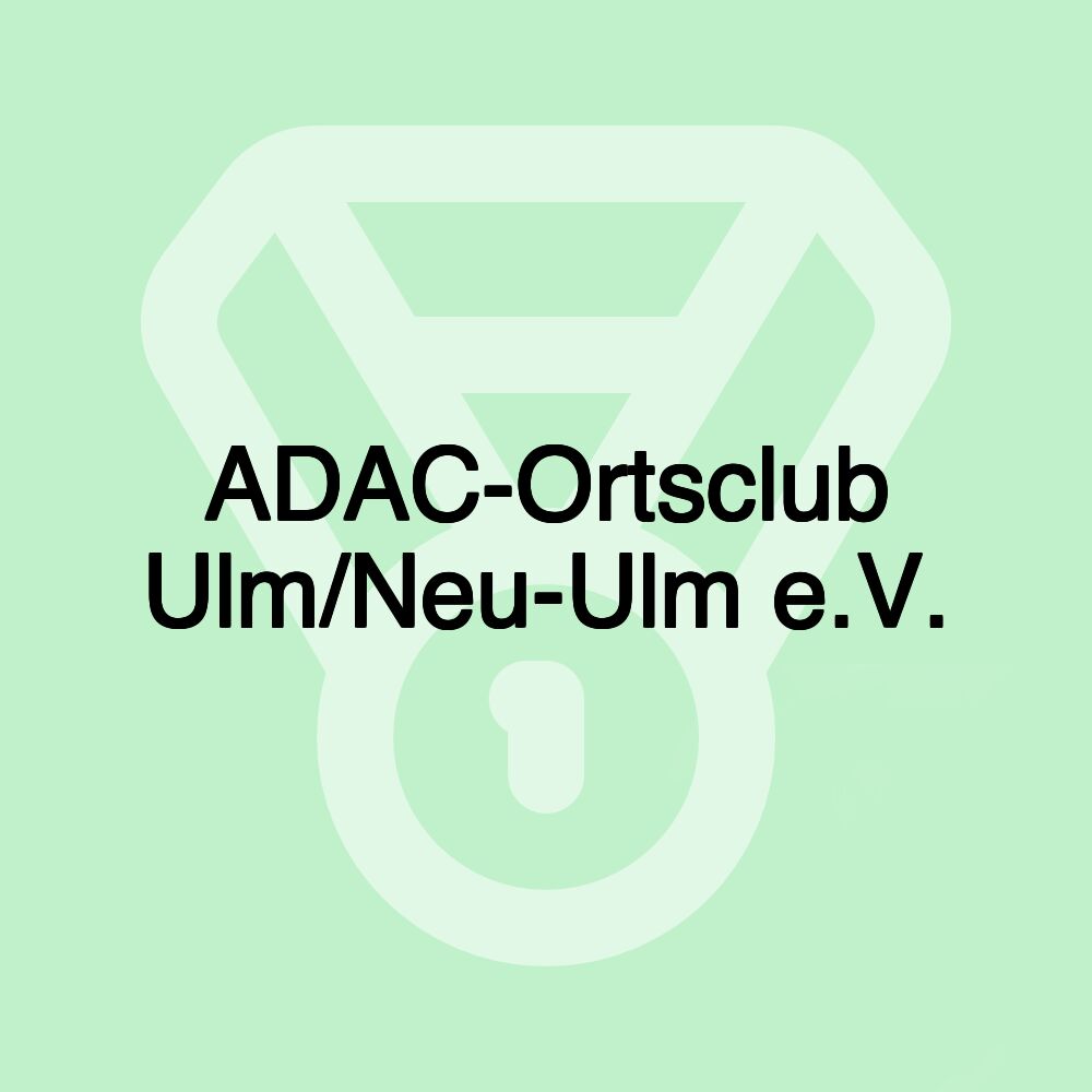 ADAC-Ortsclub Ulm/Neu-Ulm e.V.