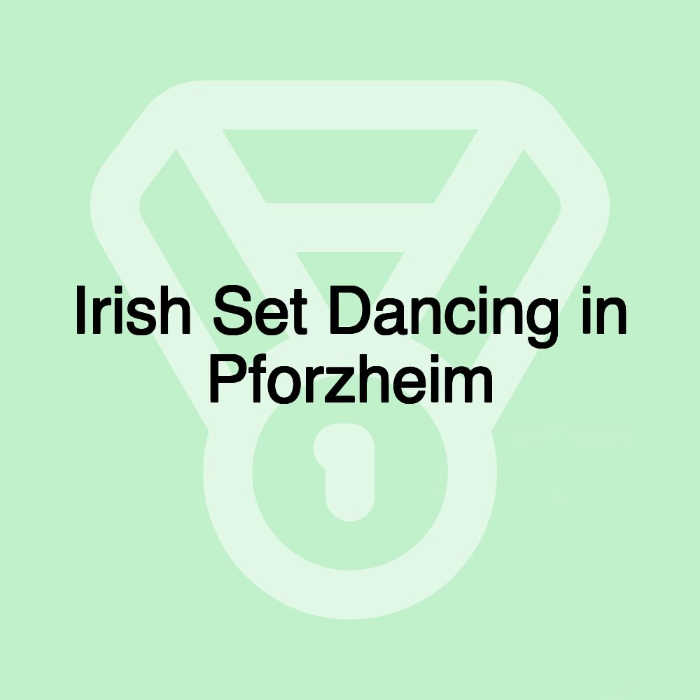 Irish Set Dancing in Pforzheim