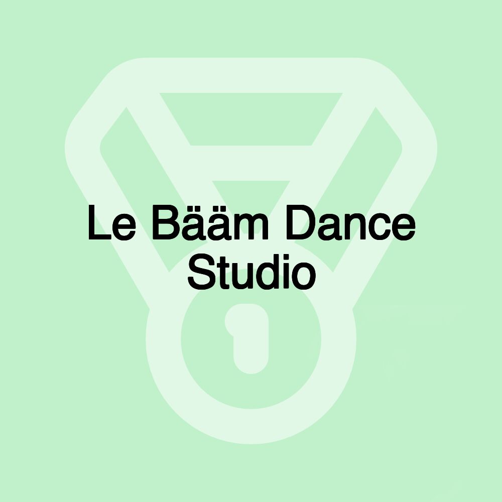 Le Bääm Dance Studio