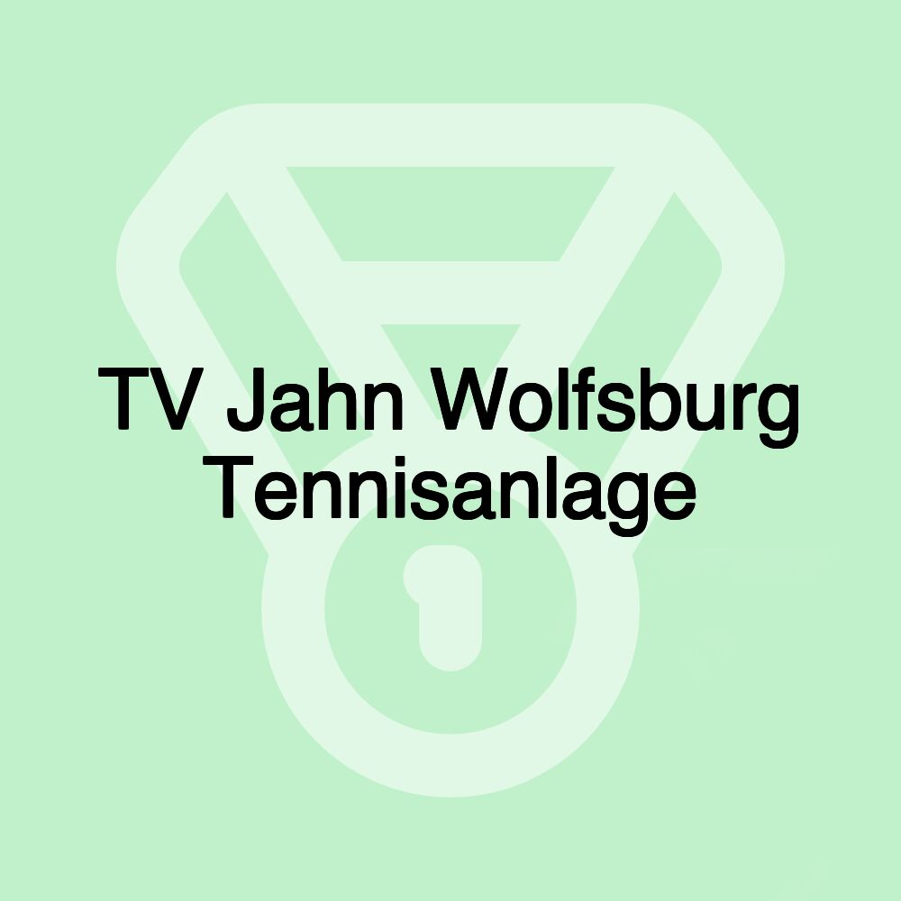 TV Jahn Wolfsburg Tennisanlage