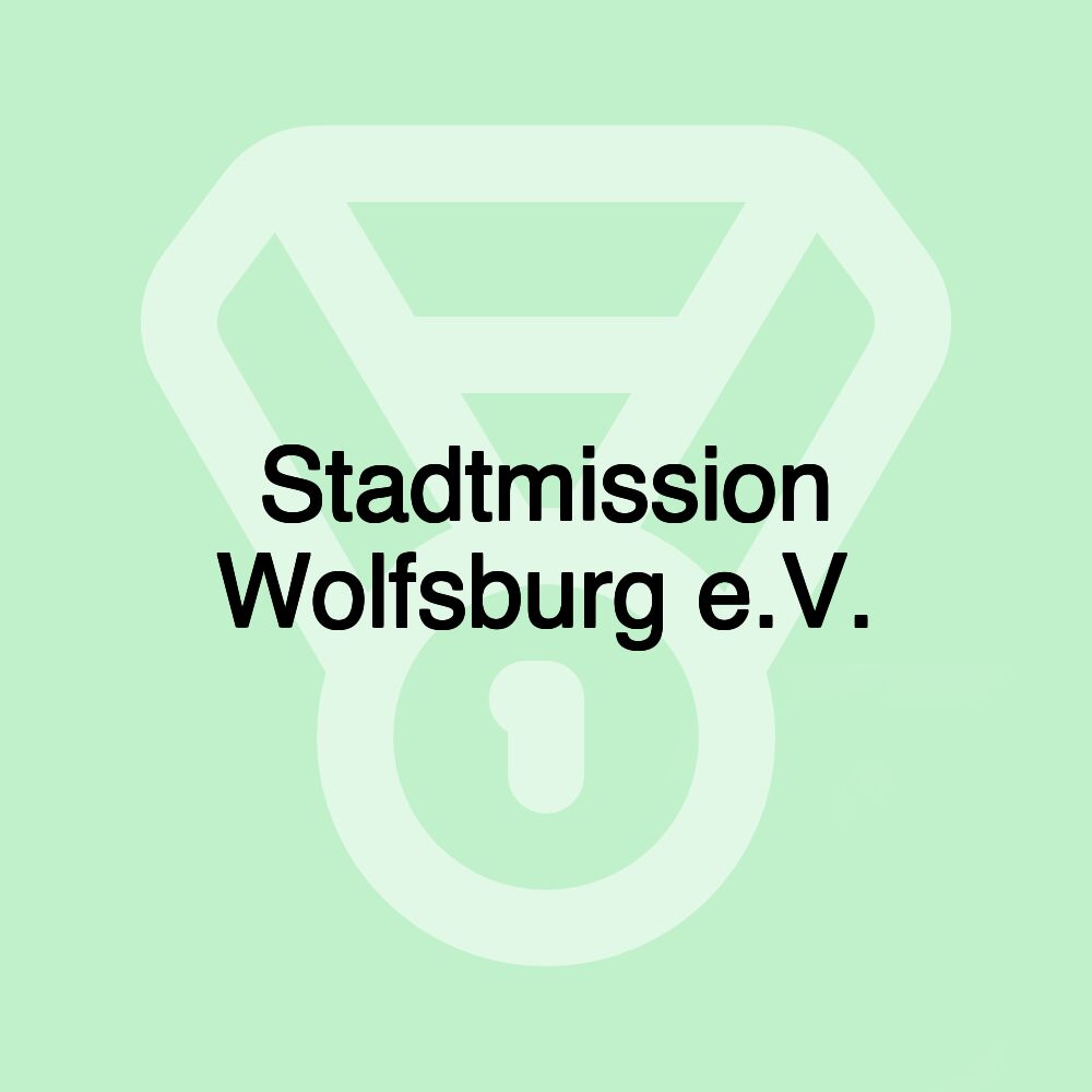 Stadtmission Wolfsburg e.V.