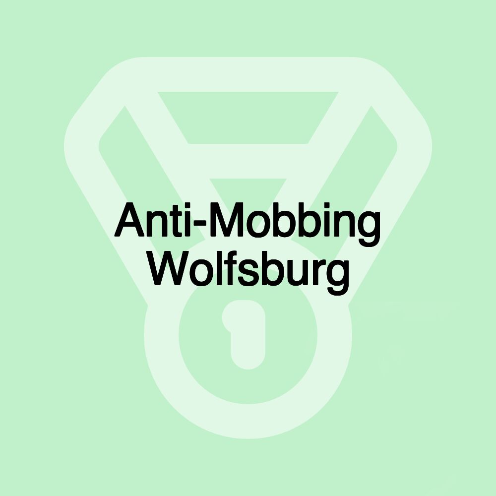 Anti-Mobbing Wolfsburg