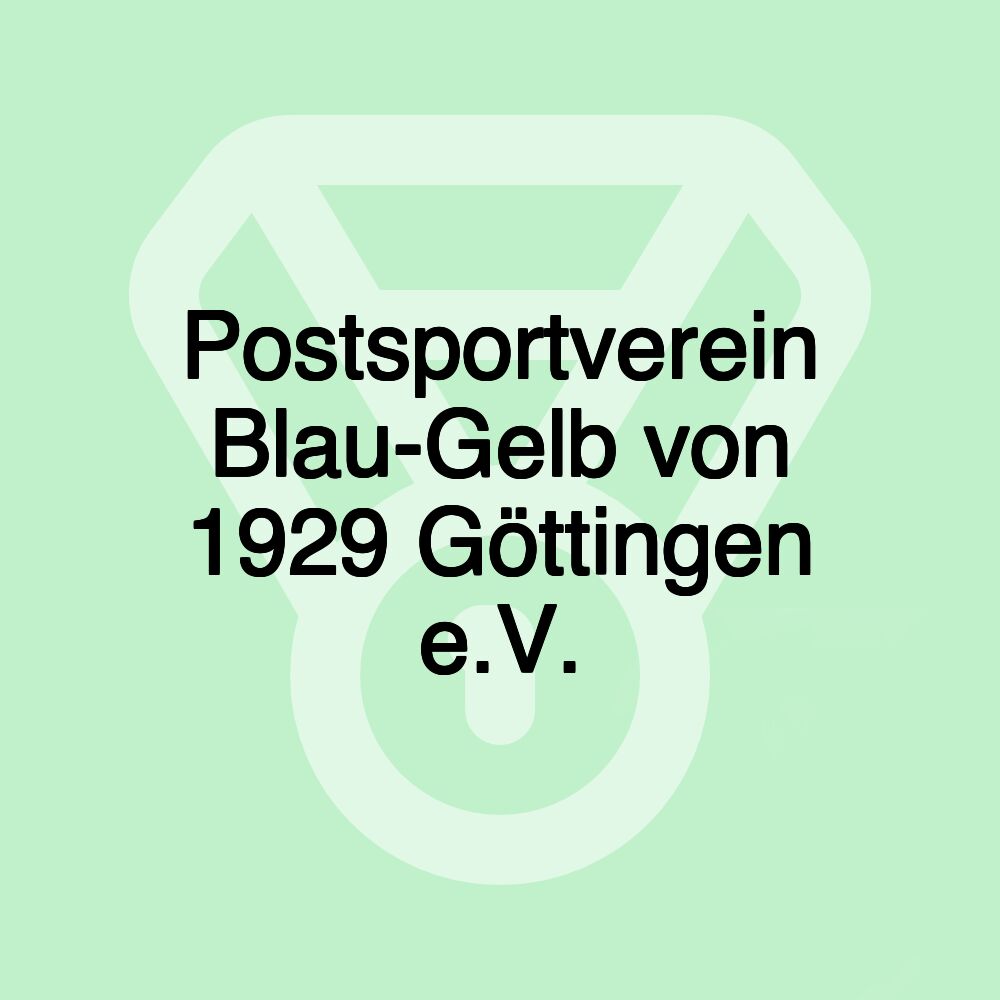 Postsportverein Blau-Gelb von 1929 Göttingen e.V. Postsportverein Blau-Gelb von 1929 Göttingen e.V.