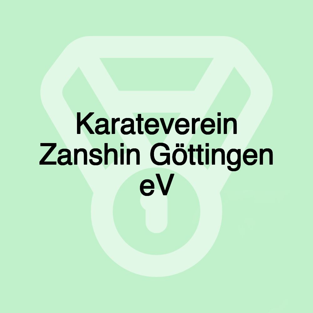 Karateverein Zanshin Göttingen eV